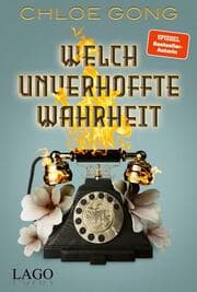 Cover von Welch unverhoffte Wahrheit