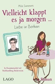 Cover von Vielleicht klappt es ja morgen