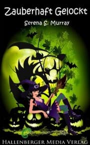 Cover von Zauberhaft Gelockt - BeWitchED Band 11