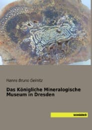 Cover von Das Königliche Mineralogische Museum in Dresden