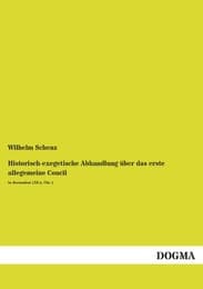 Cover von Historisch-exegetische Abhandlung über das erste allegemeine Concil