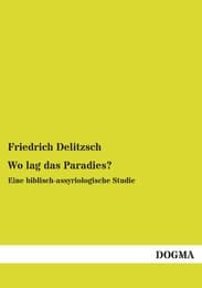 Cover von Wo lag das Paradies?