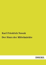 Cover von Der Sturz der Mittelmächte