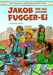 Cover von Jakob und das goldene Fugger-Ei