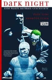 Cover von Dark Night: Eine wahre Batman-Geschichte