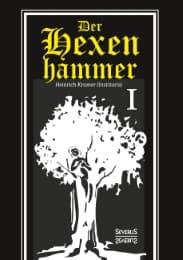 Cover von Der Hexenhammer: Malleus Maleficarum.Erster Teil