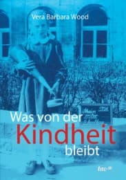 Cover von Was von der Kindheit bleibt