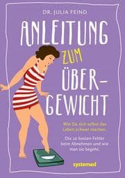 Cover von Anleitung zum Übergewicht