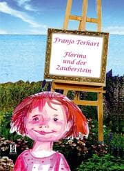 Cover von Florina und der Zauberstein