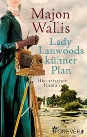Cover von Lady Lanwoods kühner Plan