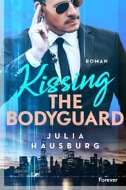 Cover von Kissing the Bodyguard