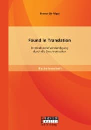 Cover von Found in Translation: Interkulturelle Verständigung durch die Synchronisation