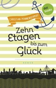 Cover von Freundinnen für's Leben - Roman 3: Zehn Etagen bis zum Glück
