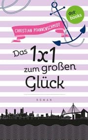 Cover von Freundinnen für's Leben - Roman 6: Das 1x1 zum großen Glück