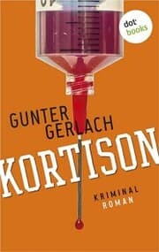 Cover von Kortison: Die Allergie-Trilogie - Band 1