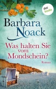 Cover von Was halten Sie vom Mondschein?