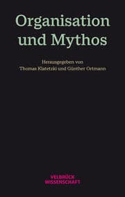 Cover von Organisation und Mythos