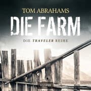 Cover von DIE FARM (Traveler 1)