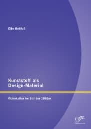 Cover von Kunststoff als Design-Material: Wohnkultur im Stil der 1968er