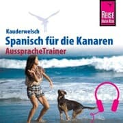 Cover von Reise Know-How Kauderwelsch AusspracheTrainer Spanisch für die Kanaren