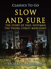 Cover von Slow and Sure The Story Of Paul Hoffman The Young Street-Merchant
