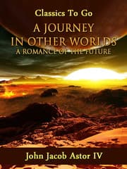 Cover von A Journey in Other Worlds: A Romance of the Future