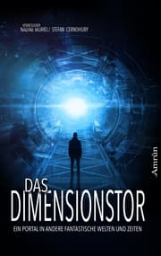 Cover von Das Dimensionstor: Ein Portal in andere fantastische Welten und Zeiten