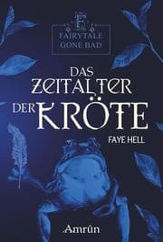 Cover von Fairytale gone Bad 3: Das Zeitalter der Kröte