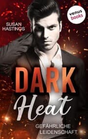 Cover von Dark Heat - Gefährliche Leidenschaft