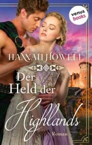 Cover von Der Held der Highlands - Highland Lovers: Dritter Roman