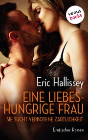 Cover von Eine liebeshungrige Frau - Sie sucht verbotene Zärtlichkeit