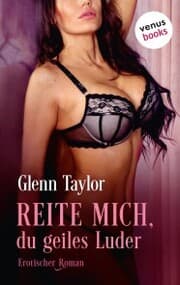 Cover von Reite mich, du geiles Luder
