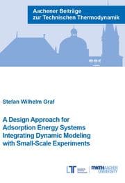 Cover von A design Approach for Adsorption Energy Systems Integrating Dynamic Modeling with Small-Scale Experiments