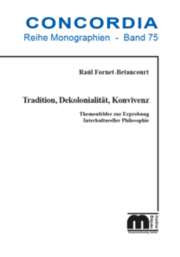 Cover von Tradition, Dekolonialität, Konvivenz