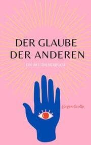 Cover von Der Glaube der anderen