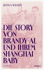 Cover von Die Story von Brandy-Al und ihrem Shanghai Baby