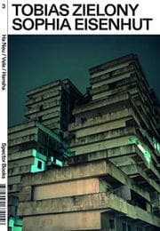 Cover von Tobias Zielony. Ha Neu/Vele/Hansha