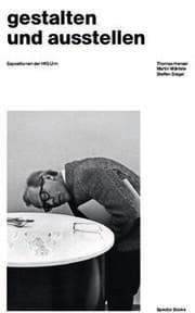 Cover von gestalten und ausstellen. Expositionen der HfG Ulm