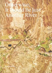 Cover von Otherwise, It Would Be Just Another River