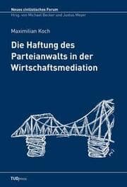 Cover von Die Haftung des Parteianwalts in der Wirtschaftsmediation