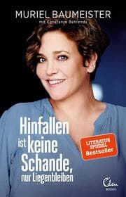 Cover von Hinfallen ist keine Schande, nur Liegenbleiben