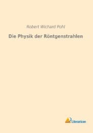 Cover von Die Physik der Röntgenstrahlen