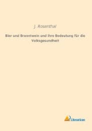 Cover von Bier und Branntwein und ihre Bedeutung für die Volksgesundheit