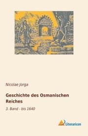 Cover von Geschichte des Osmanischen Reiches