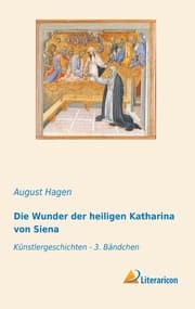 Cover von Die Wunder der heiligen Katharina von Siena