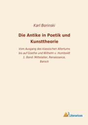 Cover von Die Antike in Poetik und Kunsttheorie