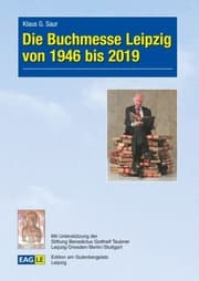 Cover von Die Buchmesse Leipzig von 1946 bis 2019