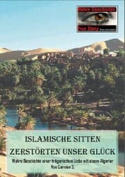 Cover von Islamische Sitten zerstörten unser Glück