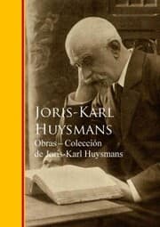 Cover von Obras - Coleccion de Joris-Karl Huysmans