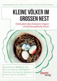 Cover von Kleine Völker im großen Nest. Fallstudien über Finnland, Ungarn und die Europäische Union